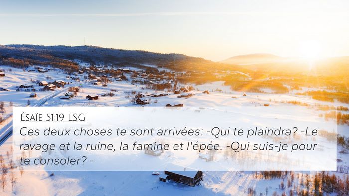 Ésaïe 51:19 LSG Bible Verse Image