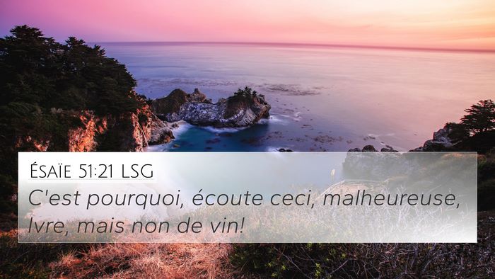 Ésaïe 51:21 LSG Bible Verse Image