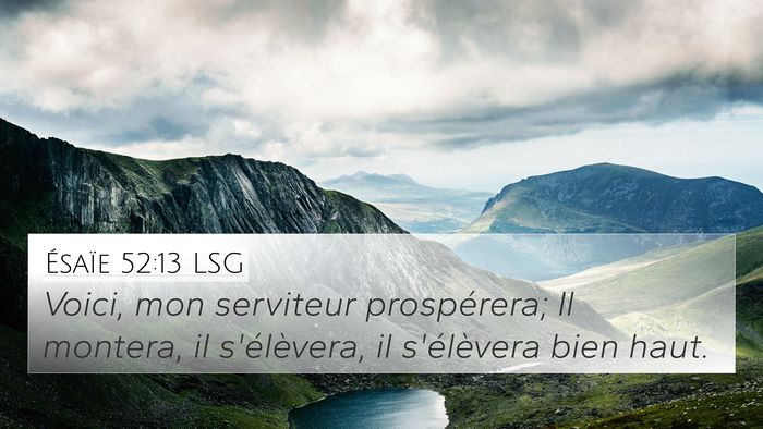 Ésaïe 52:13 LSG Bible Verse Image