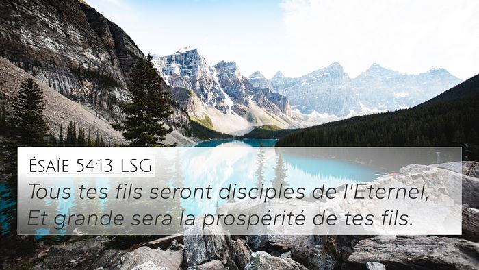 Ésaïe 54:13 LSG Bible Verse Image