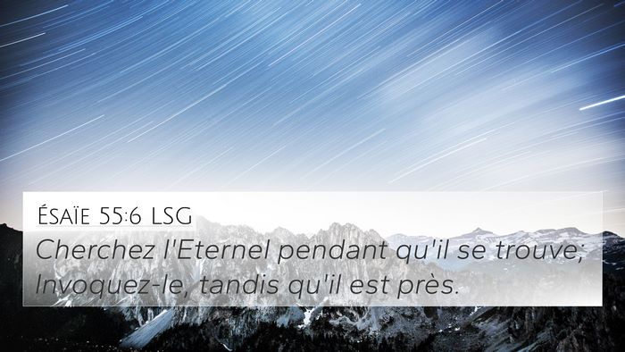 Ésaïe 55:6 LSG Bible Verse Image