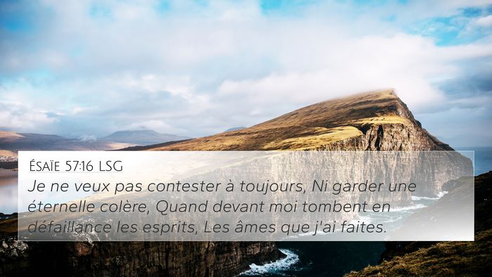 Ésaïe 57:16 LSG Bible Verse Image
