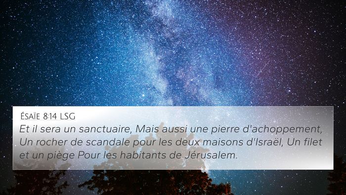 Ésaïe 8:14 LSG Bible Verse Image