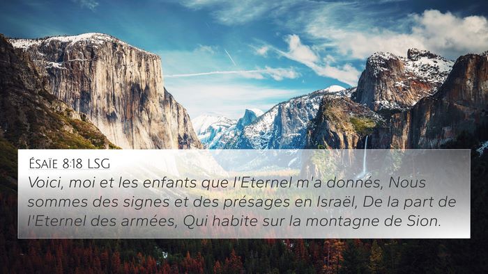 Ésaïe 8:18 LSG Bible Verse Image