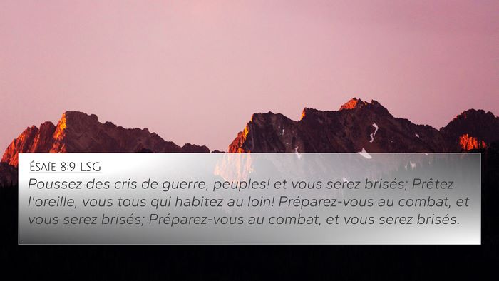 Ésaïe 8:9 LSG Bible Verse Image