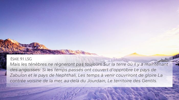 Ésaïe 9:1 LSG 4K Wallpaper - Mais les ténèbres ne régneront pas toujours - 4K Wallpaper Bible Verse