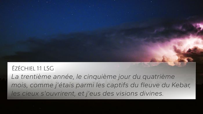 Ézéchiel 1:1 LSG Bible Verse Image