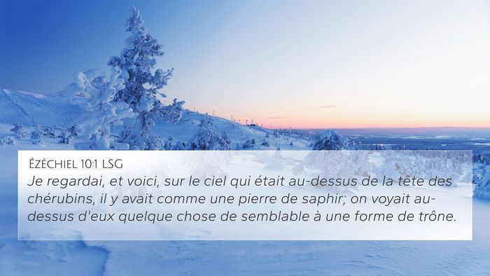 Ézéchiel 10:1 LSG Bible Verse Image
