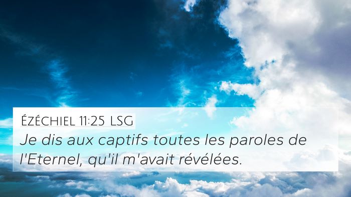 Ézéchiel 11:25 LSG Bible Verse Image