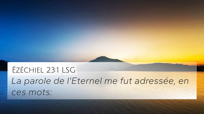 Ézéchiel 23:1 LSG Bible Verse Image