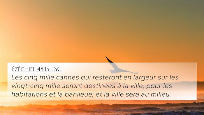 Ézéchiel 48:15 LSG Bible Verse Image