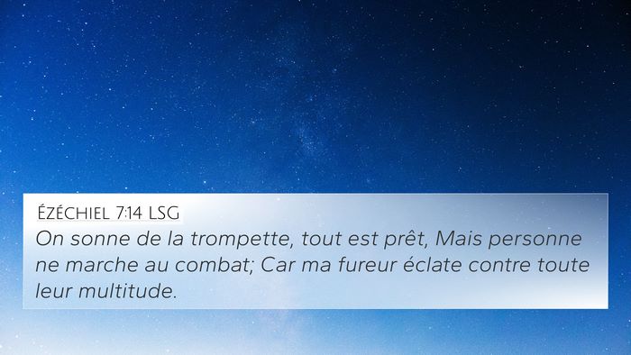 Ézéchiel 7:14 LSG 4K Wallpaper - On sonne de la trompette, tout est prêt, Mais - 4K Wallpaper Bible Verse