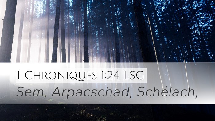 1 Chroniques 1:24 LSG Bible Verse Image