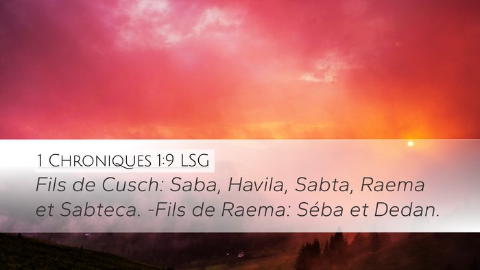 1 Chroniques 1:9 LSG Desktop Wallpaper - Fils de Cusch: Saba, Havila, Sabta, Raema et - Desktop Bible Verse Wallpaper
