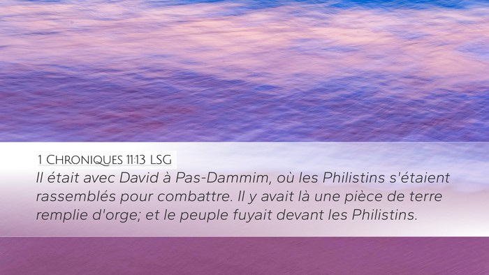 1 Chroniques 11:13 LSG Bible Verse Image