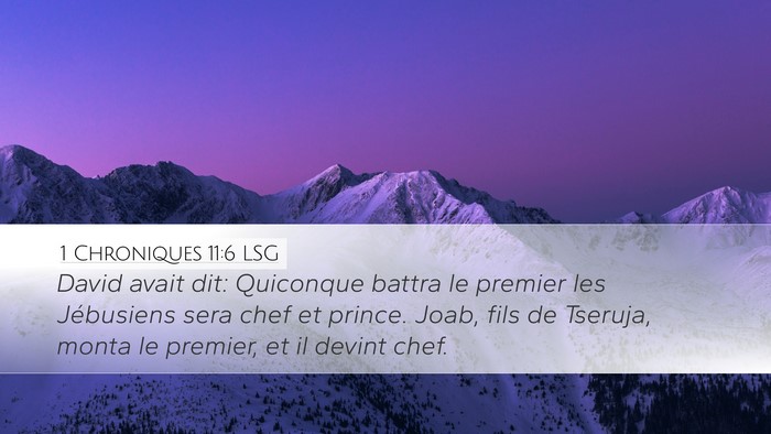 1 Chroniques 11:6 LSG Bible Verse Image