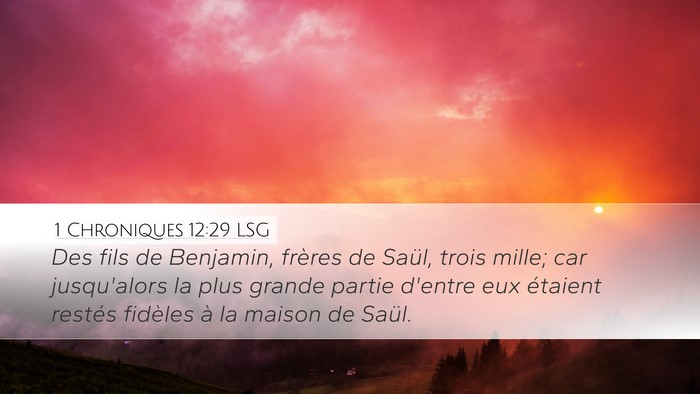 1 Chroniques 12:29 LSG Bible Verse Image