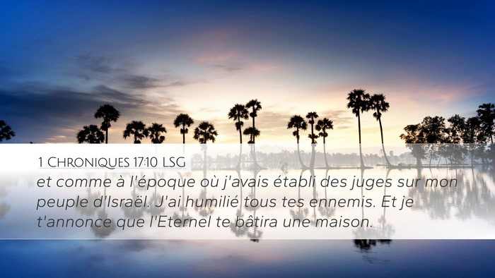 1 Chroniques 17:10 LSG Bible Verse Image