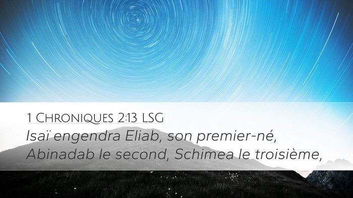 1 Chroniques 2:13 LSG Bible Verse Image