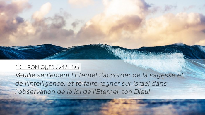 1 Chroniques 22:12 LSG Bible Verse Image