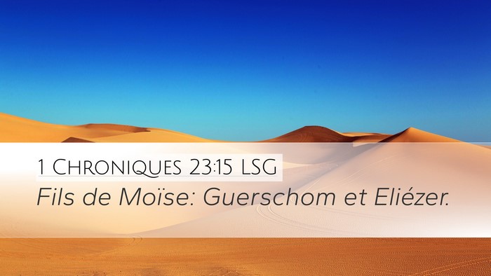 1 Chroniques 23:15 LSG Bible Verse Image