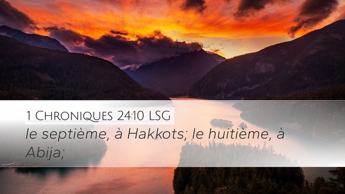 1 Chroniques 24:10 LSG Bible Verse Image