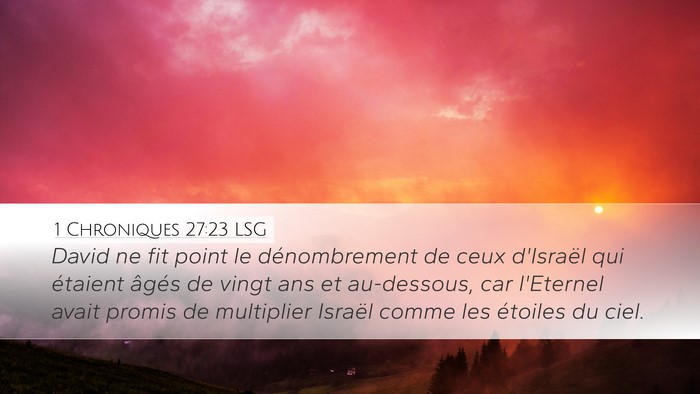 1 Chroniques 27:23 LSG Bible Verse Image