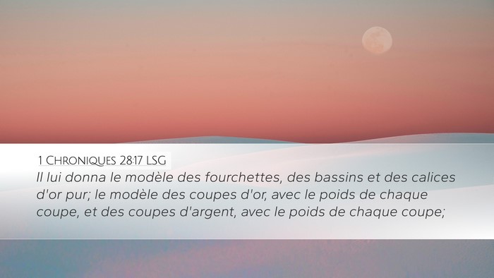 1 Chroniques 28:17 LSG Bible Verse Image