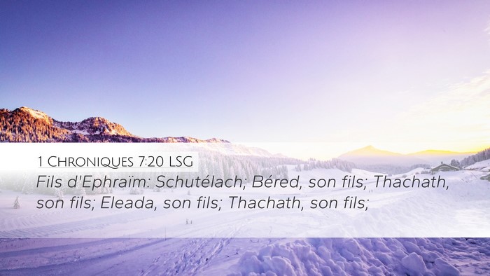 1 Chroniques 7:20 LSG Bible Verse Image