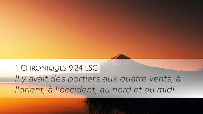1 Chroniques 9:24 LSG Bible Verse Image