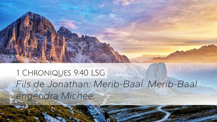 1 Chroniques 9:40 LSG Bible Verse Image