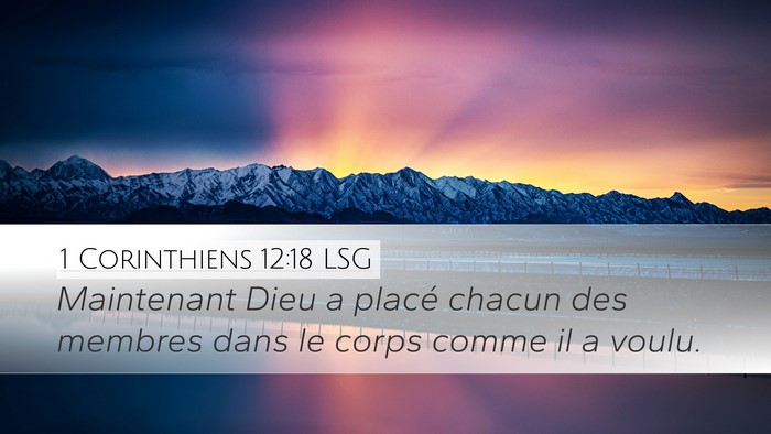 1 Corinthiens 12:18 LSG Bible Verse Image