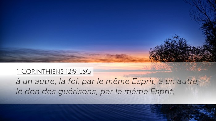 1 Corinthiens 12:9 LSG Bible Verse Image