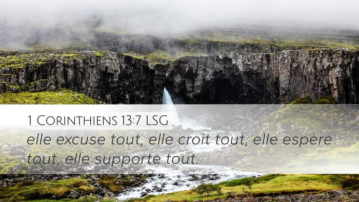 1 Corinthiens 13:7 LSG Bible Verse Image
