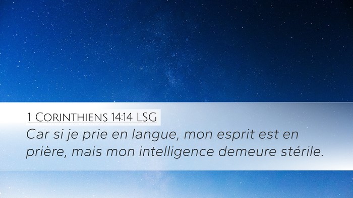 1 Corinthiens 14:14 LSG Bible Verse Image