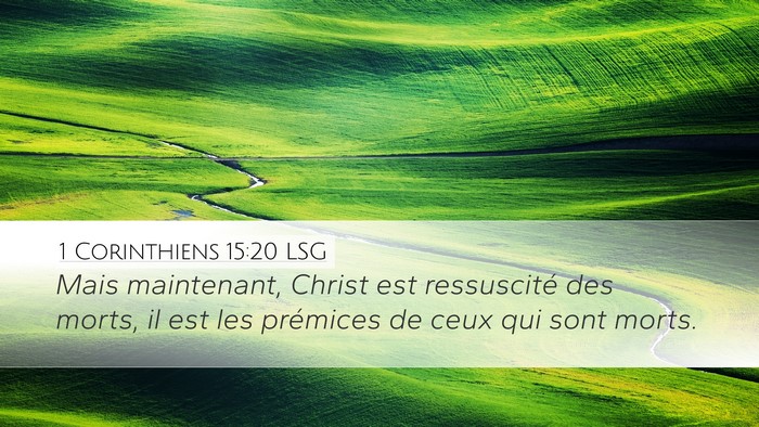 1 Corinthiens 15:20 LSG Bible Verse Image