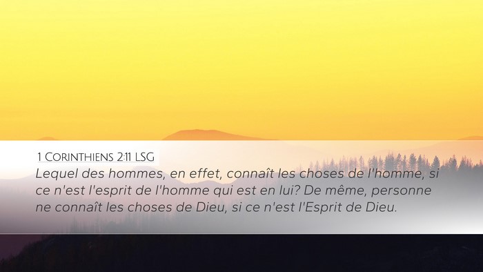 1 Corinthiens 2:11 LSG Desktop Wallpaper - Lequel des hommes, en effet, connaît les choses - Desktop Bible Verse Wallpaper