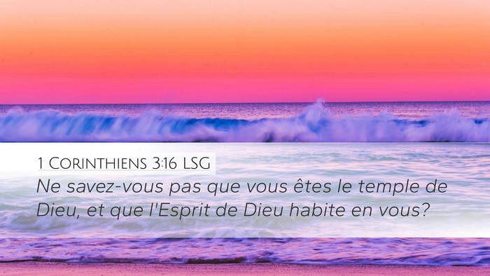 1 Corinthiens 3:16 LSG Bible Verse Image