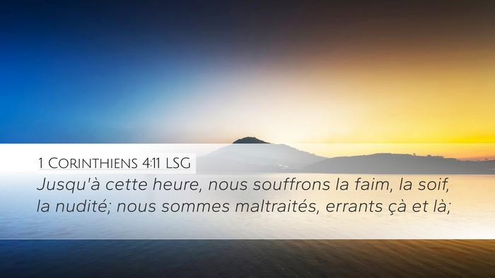 1 Corinthiens 4:11 LSG Bible Verse Image