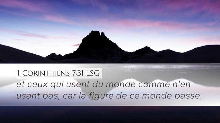 1 Corinthiens 7:31 LSG Bible Verse Image