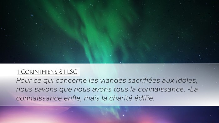 1 Corinthiens 8:1 LSG Bible Verse Image