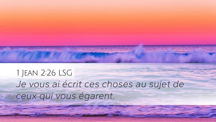 1 Jean 2:26 LSG Bible Verse Image