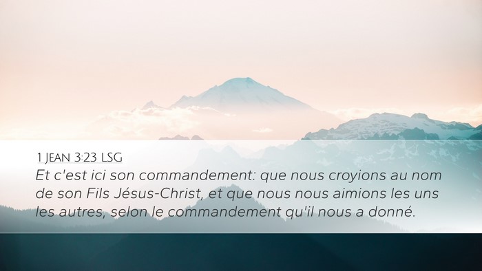 1 Jean 3:23 LSG Bible Verse Image