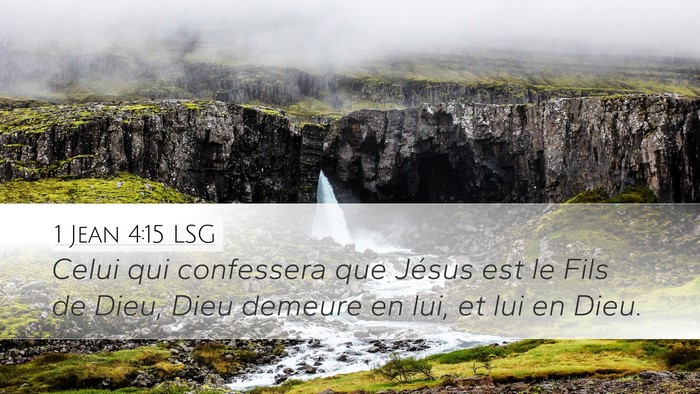 1 Jean 4:15 LSG Bible Verse Image