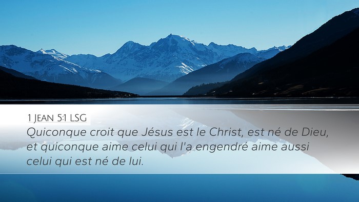 1 Jean 5:1 LSG Bible Verse Image