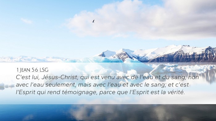 1 Jean 5:6 LSG Bible Verse Image