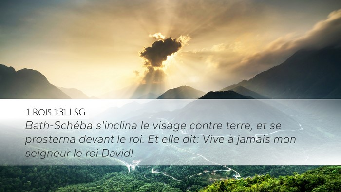 1 Rois 1:31 LSG Bible Verse Image