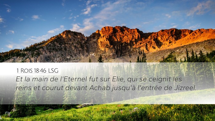 1 Rois 18:46 LSG Bible Verse Image