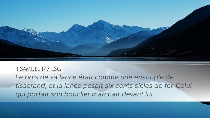 1 Samuel 17:7 LSG Desktop Wallpaper - Le bois de sa lance était comme une ensouple de - Desktop Bible Verse Wallpaper