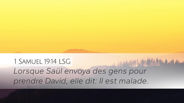 1 Samuel 19:14 LSG Bible Verse Image